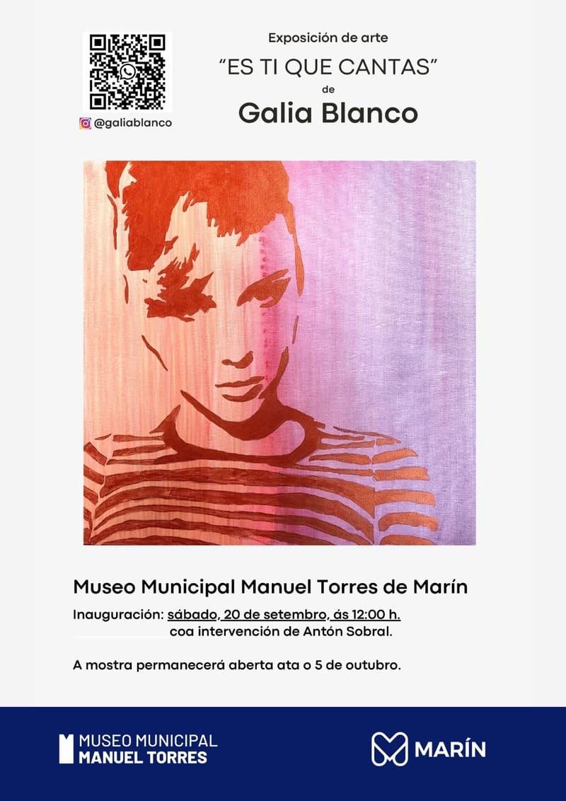 Exposición "Es ti que cantas" de Galia Blanco
