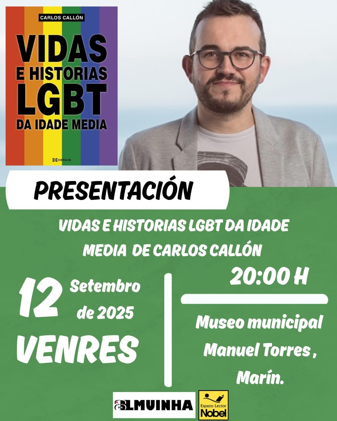 Presentación do libro "Vidas e historias LGTB da Idade Media", de Carlos Callón